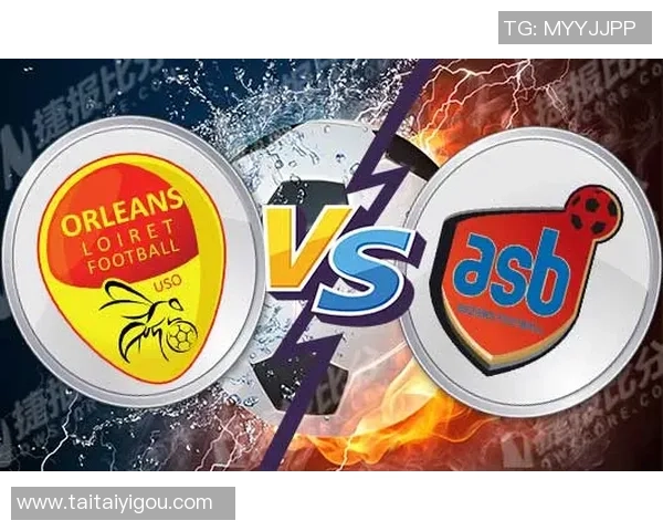 贝济耶与奥尔良激战结果揭晓精彩瞬间回顾与分析